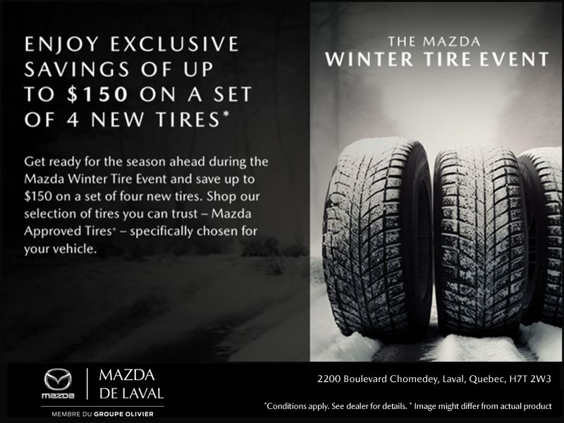 Mazda de Laval The Mazda Winter Tire Event
