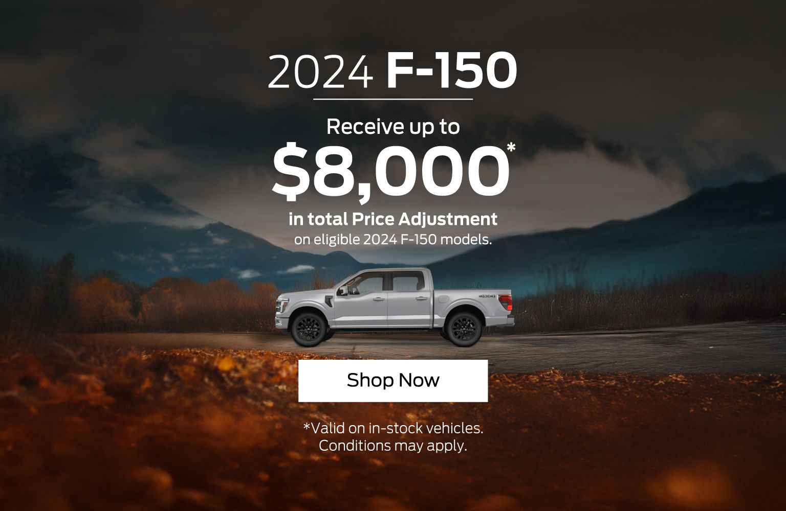 2024 F-150 - local offer