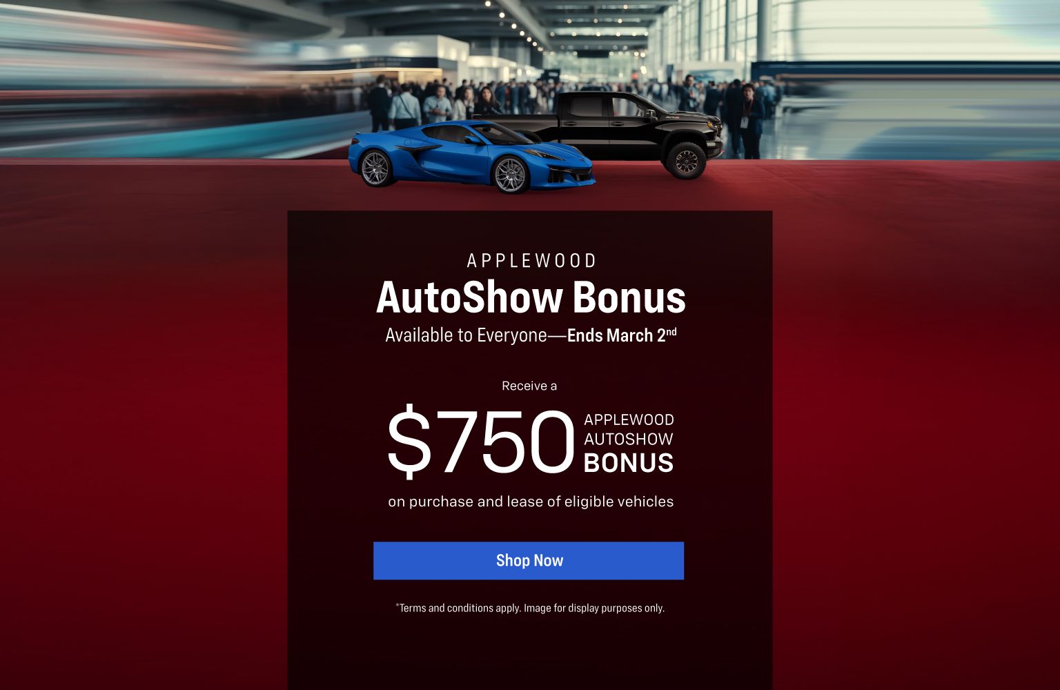 AutoShow Bonus at Applewood GM