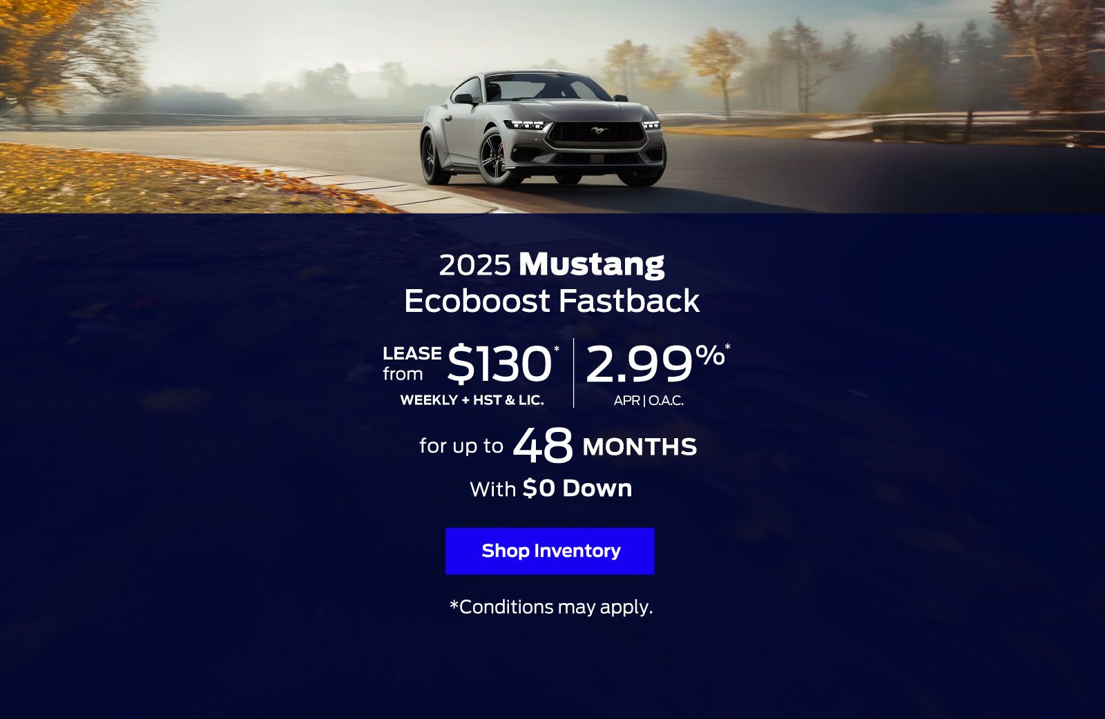 2025 Ford Mustang Eco Boost - Special Offer in Brampton