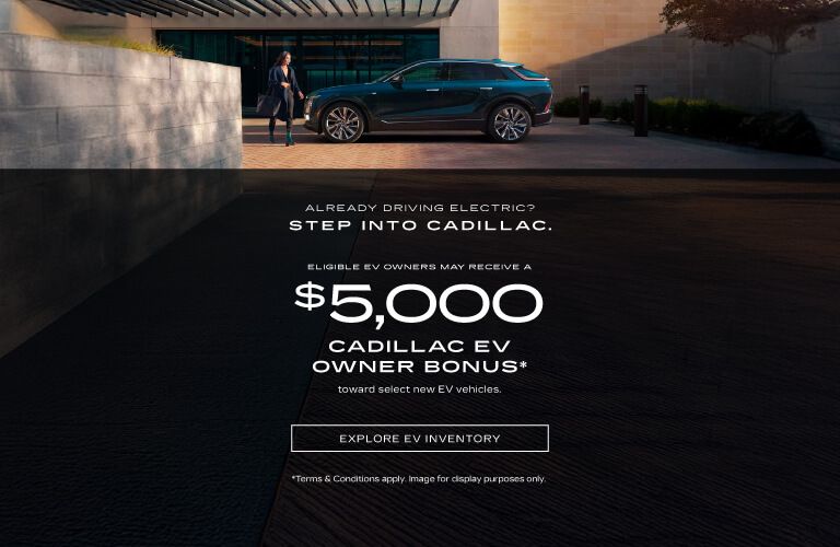 Cadillac EV Owner Bonus - slider