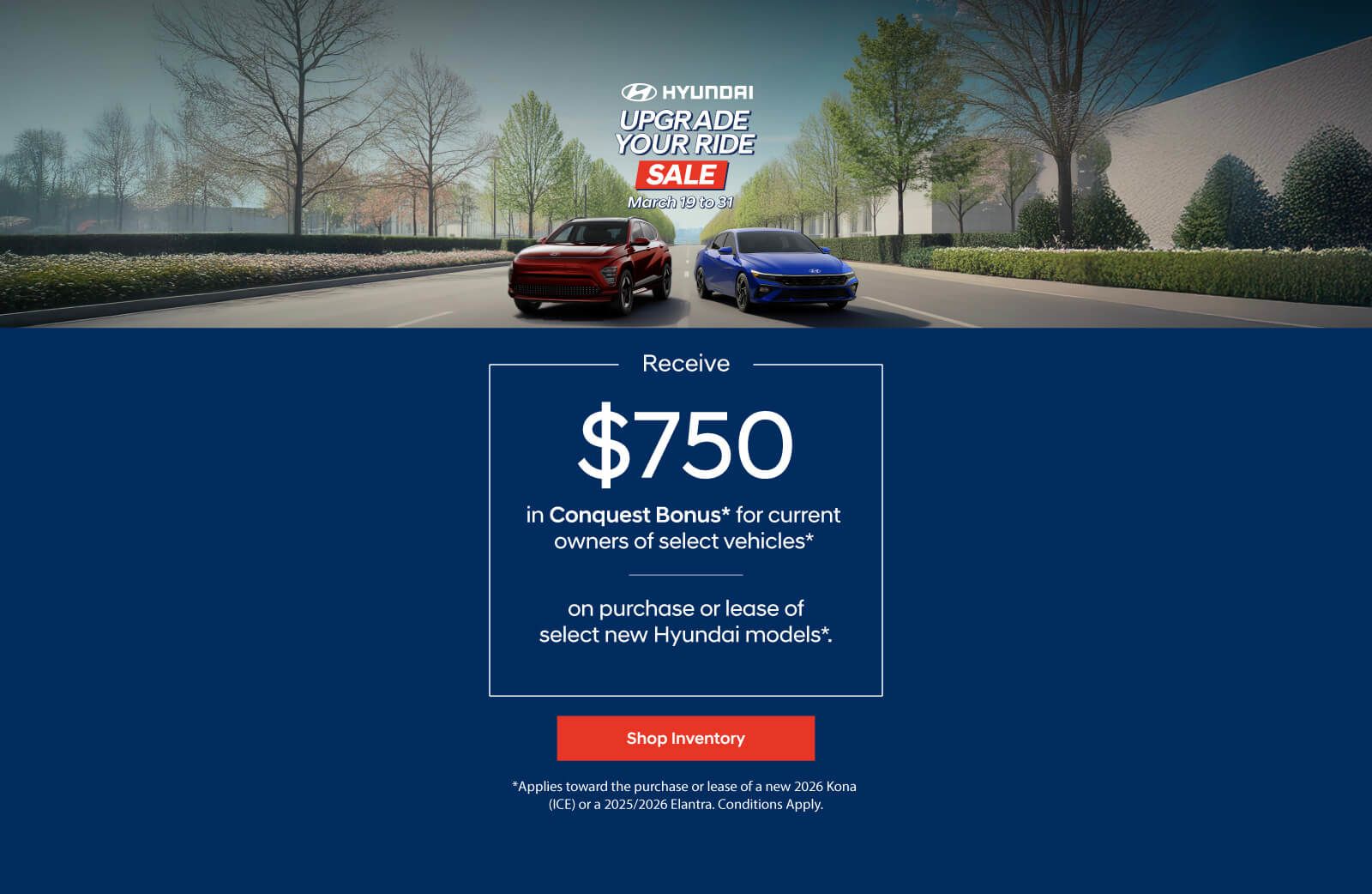 Upgrade Your Ride Conquest Bonus