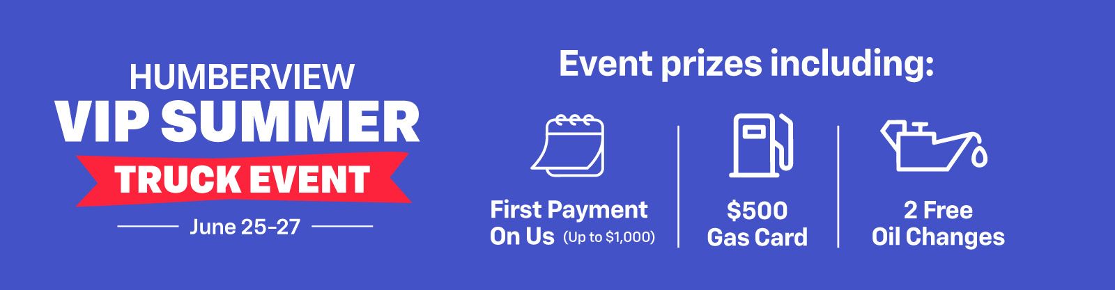 Humberview VIP Summer Truck Event - VLP