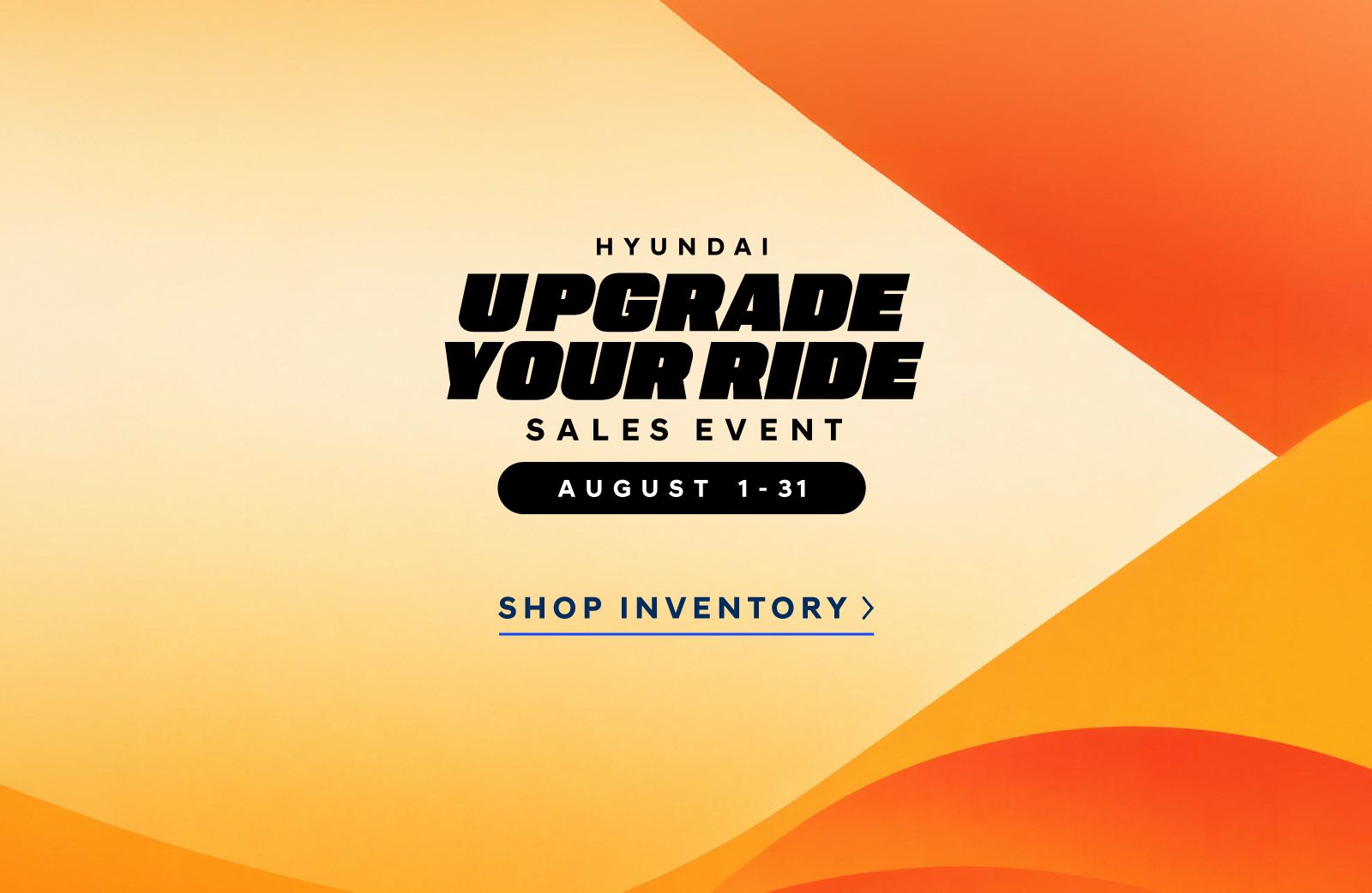 Hyundai Upgrade Your Ride General Banner