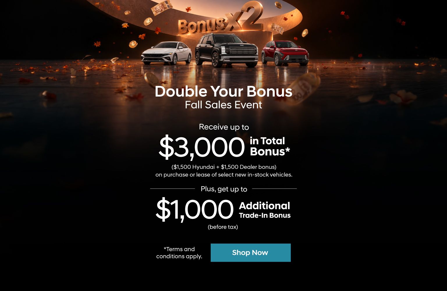Double Your Bonus Fall Event
