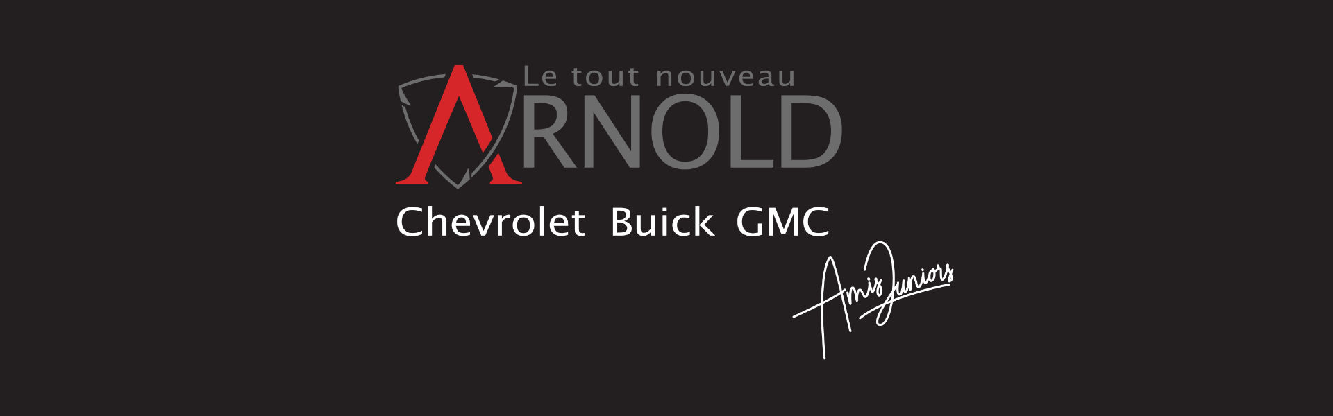 Le Tout Nouveau Arnold