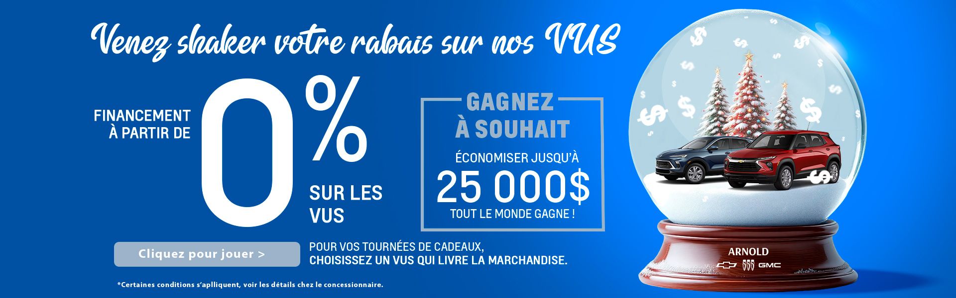 VUS - Gagnez à souhait