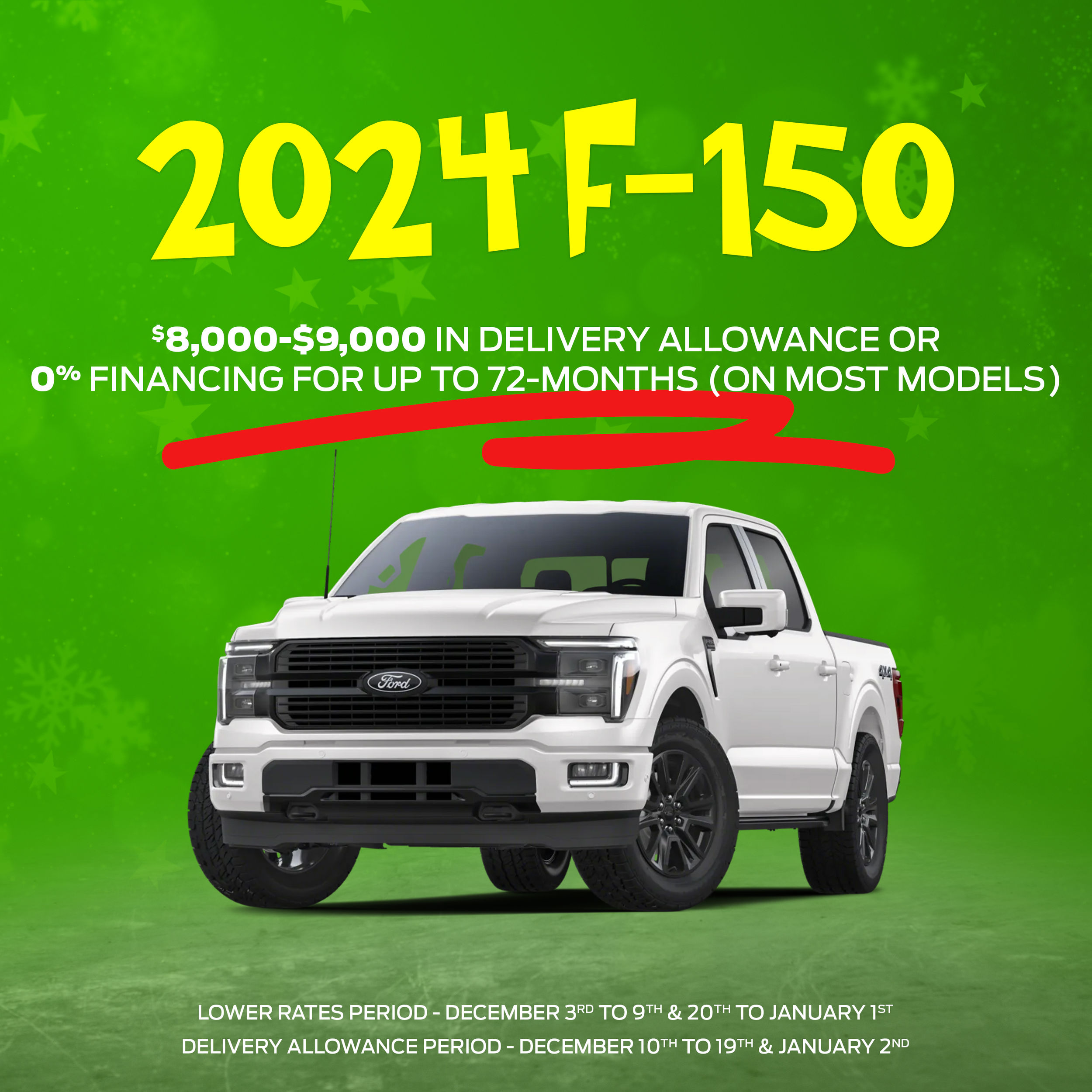 2024 Ford F-150: $8,000?$9,000 Delivery Allowance or 0% Financing for 72 Months!