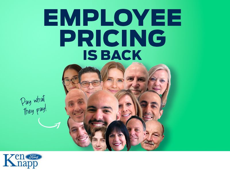 Employee Pricing Is Back at Ken Knapp Ford!