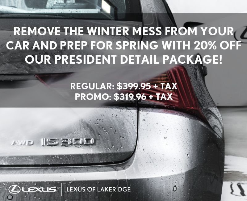 Lexus Presidential Detailing - Valid Until April 30th 2026