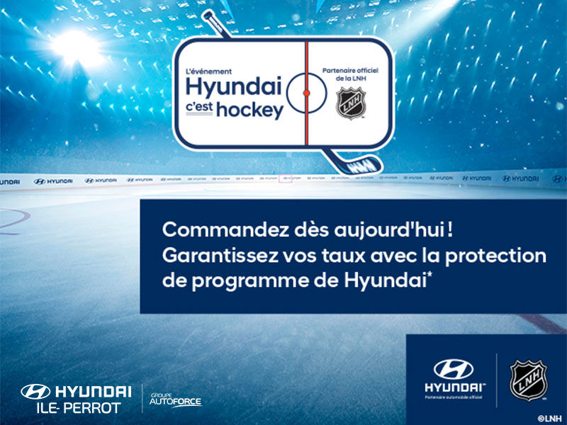 L'événement Hyundai c'est Hockey