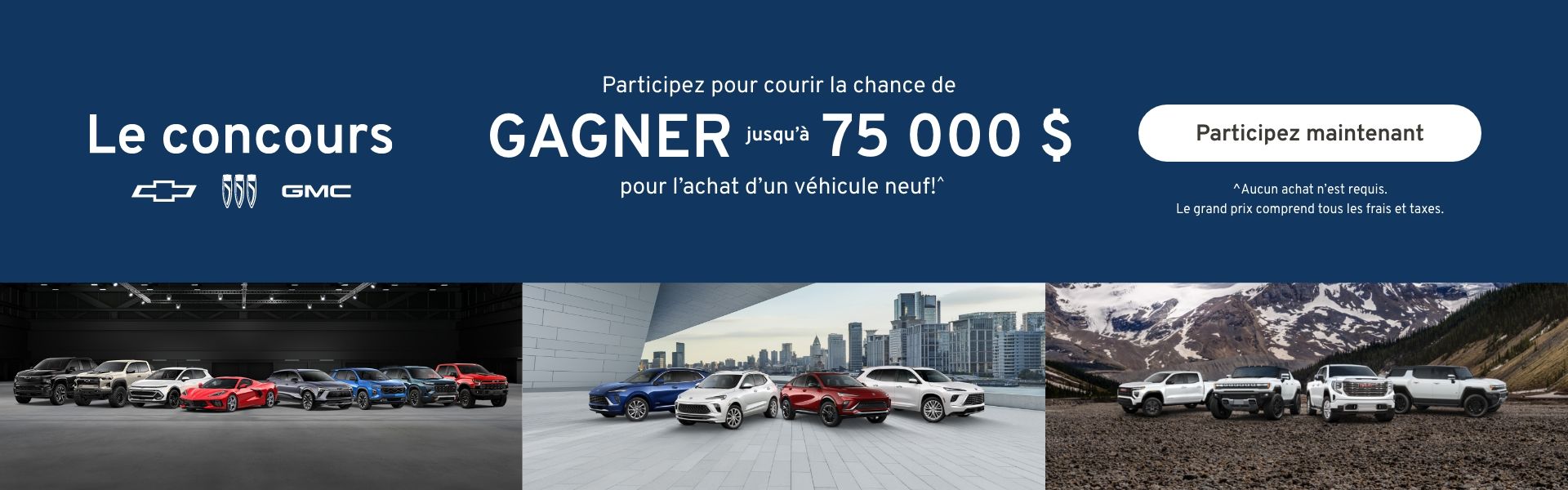 Gagner jusqu'à 75 000$ GM