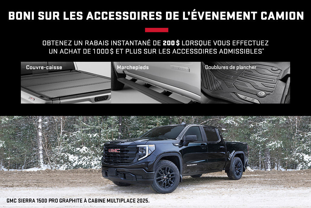 Boni sur les accessoires de l'événement camion!!