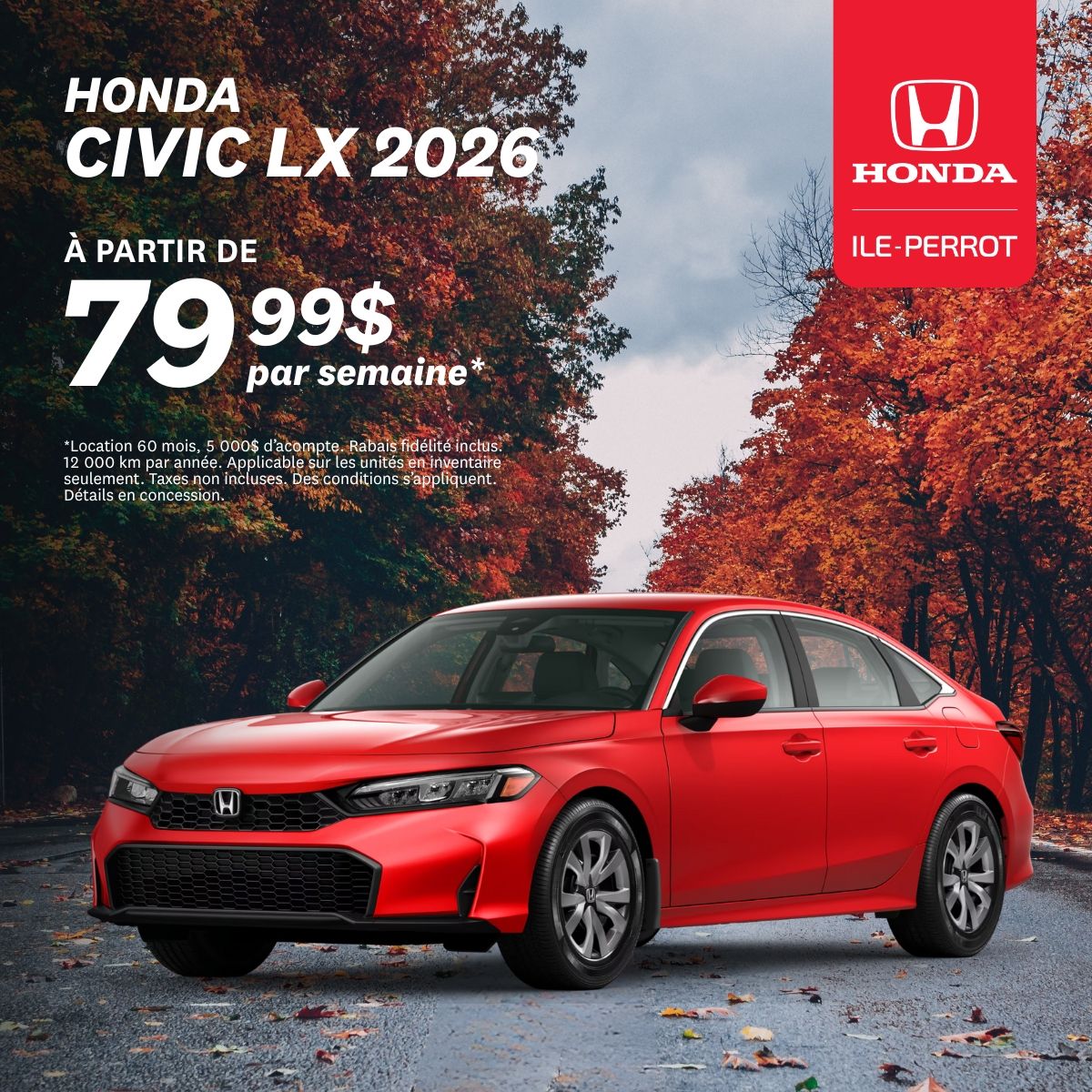 La Civic vous attend à partir de 79.99$/semaine!