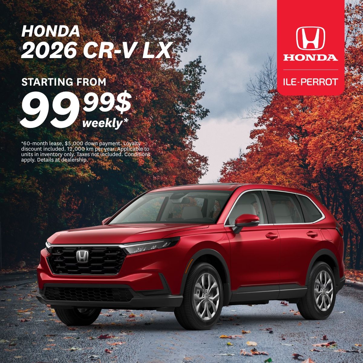 The CR-V is waiting for you from just $99.99/week!