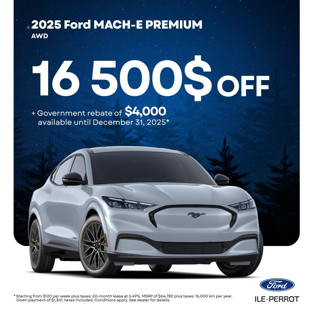 Up to $16,500 off the 2025 Mach-E!
