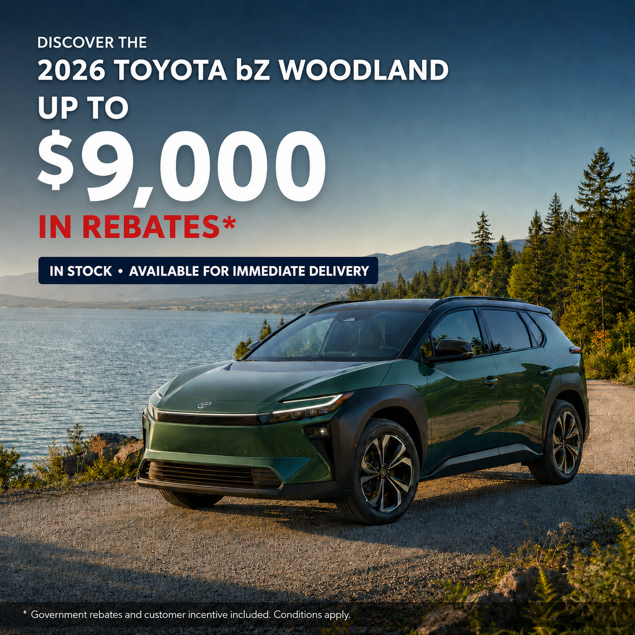 Up to $9,000 off the 2026 bZ Woodland