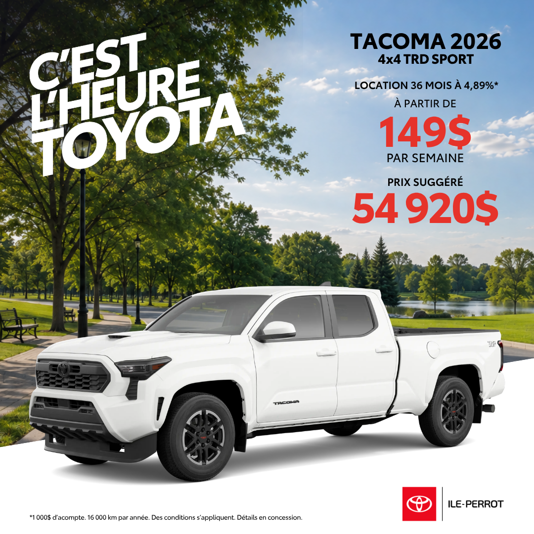 Tacoma 2026 4x4 TRD Sport à 149$/semaine