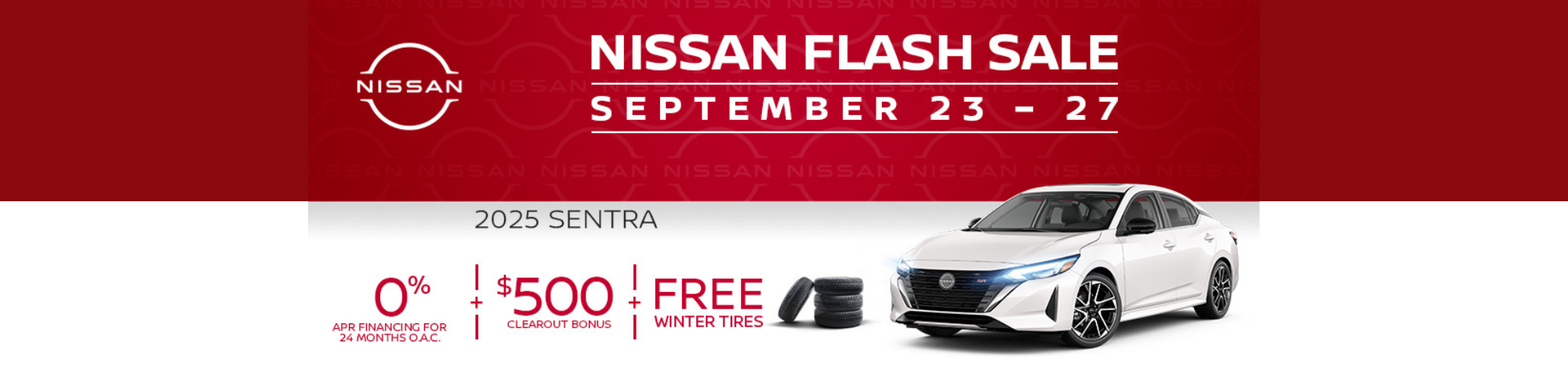 SENTRA FLASH SALE SEPT