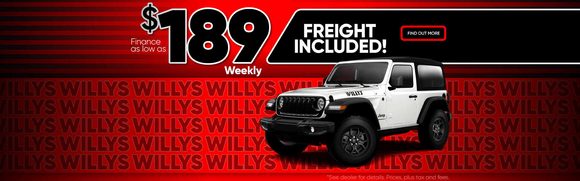Finance a New Jeep Wrangler Willys for as low as $189 Weekly