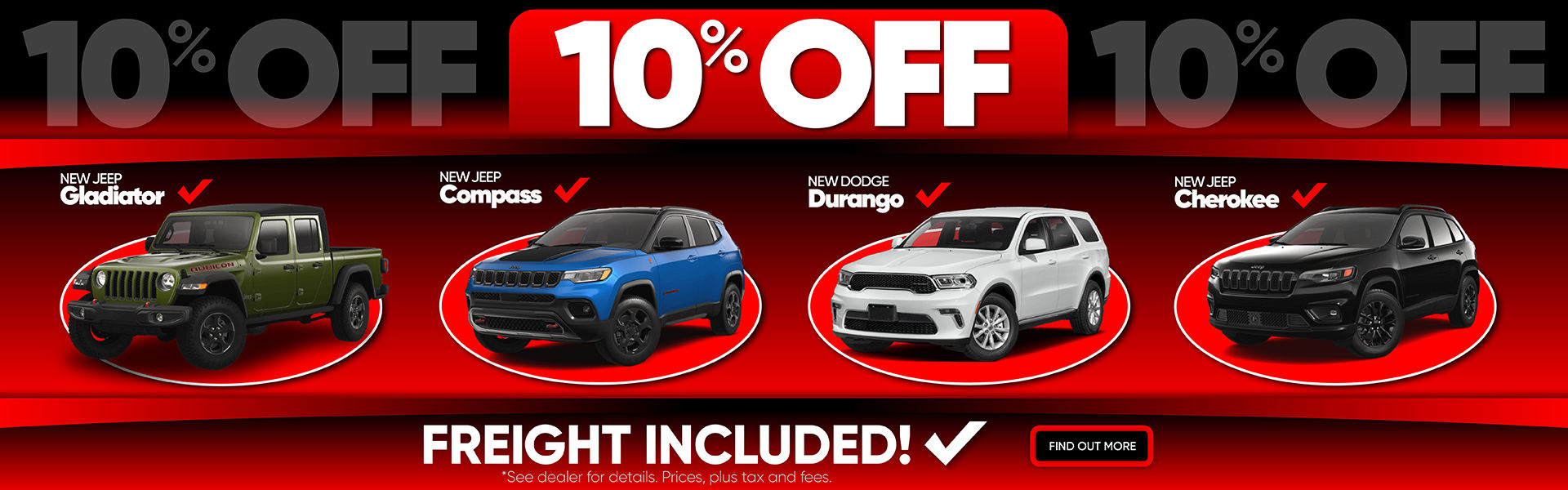 Get 10% off New Jeep Gladiator, Compass, Cherokee, and Dodge Durango