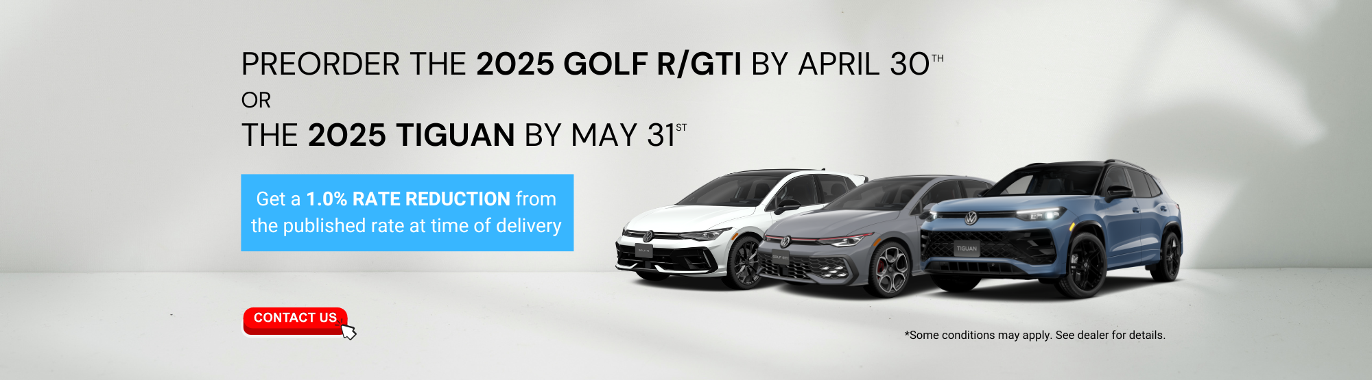 Preorder 2025 Tiguan, GTI, Golf R