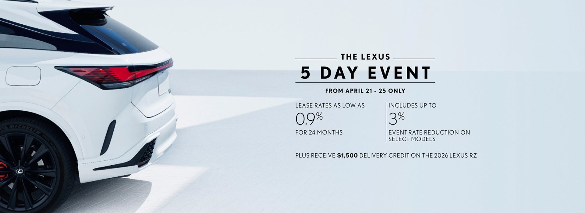 Lexus 5 Day Event Lexus 5 Day Event