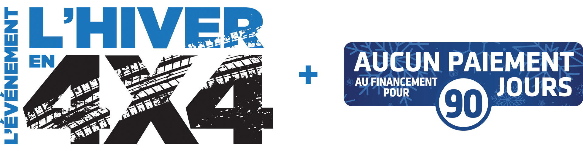 Aucun paiement au financement pour 90 jours