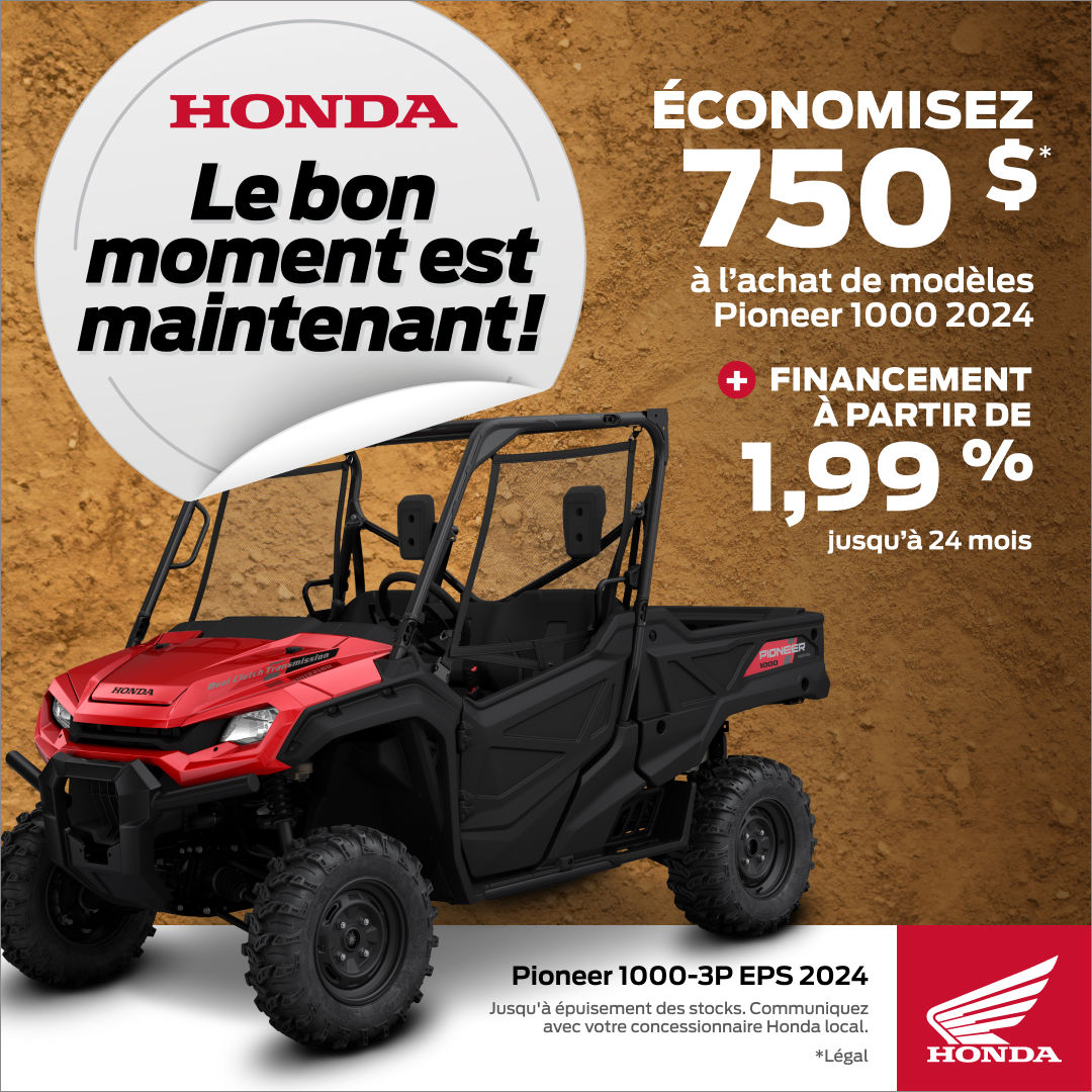 Le bon moment est maintenant // Rabais sur les côte-à-côtes Honda !