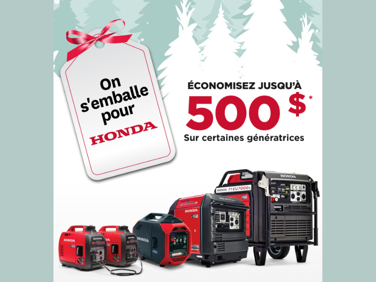 Save up to 500$ / Honda Generator