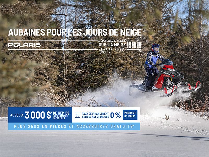 Aubaines pour les jours de neige