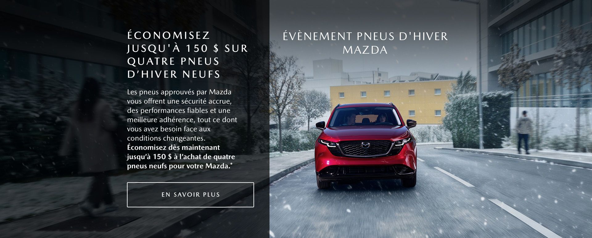 Événement pneus d'hiver Mazda Événement pneus d'hiver Mazda