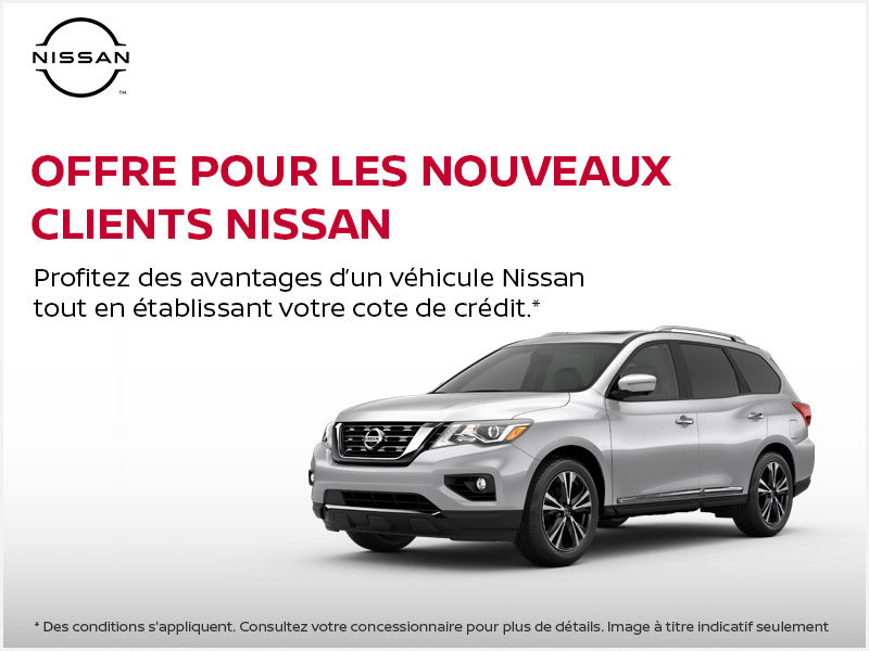 Offre pour les nouveaux clients Nissan