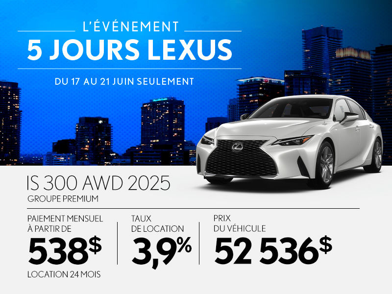 Lexus IS neuf en promotion à Montréal