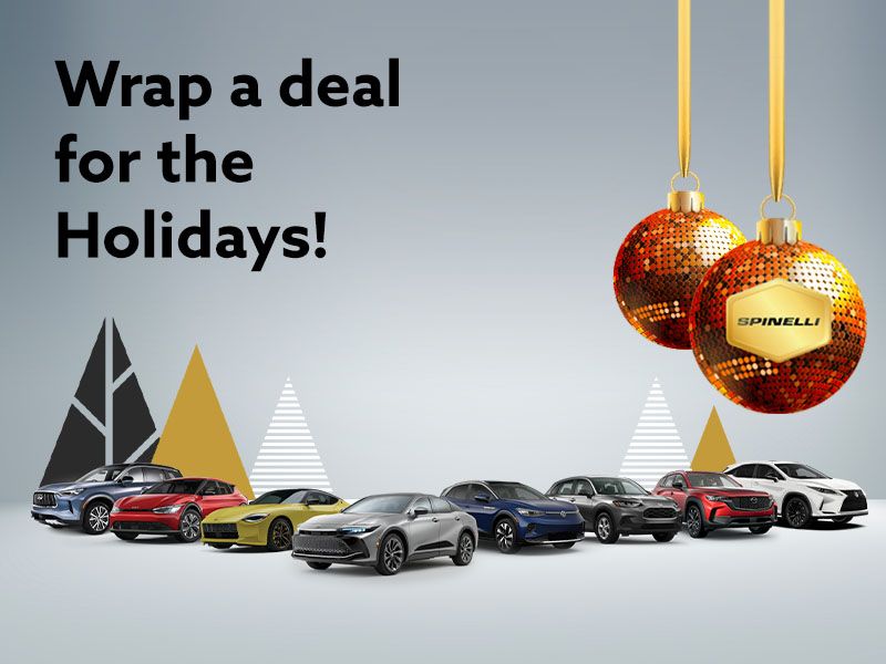 Wrap a deal for the Holidays! Spinelli Dealerships in the Greater