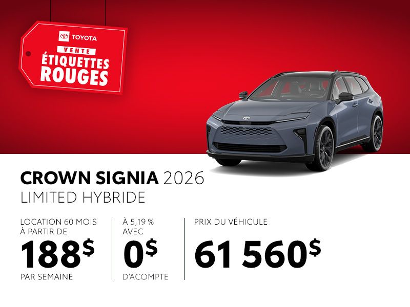 Toyota Crown Signia neuf en promotion à Montréal