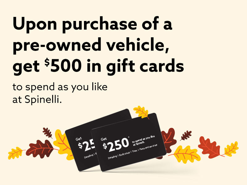 Get a $500 gift card with the purchase of a pre-owned vehicle