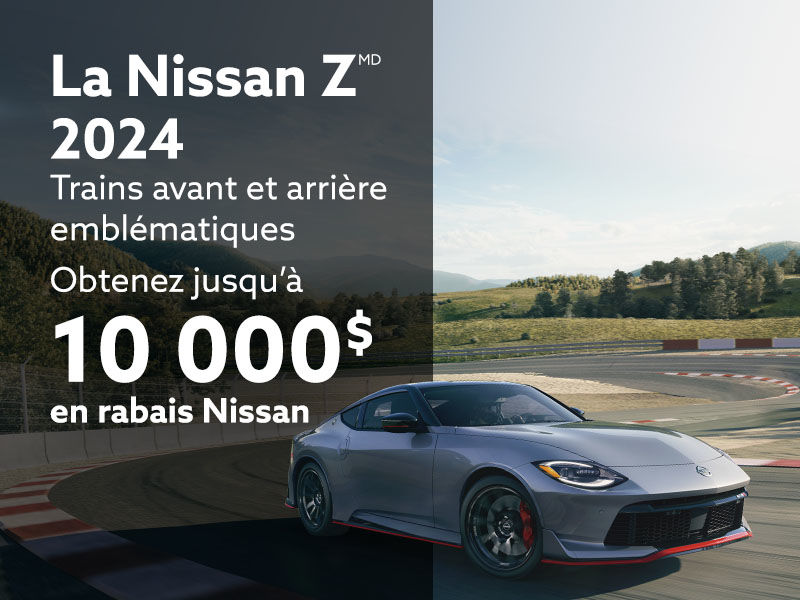 Obtenez jusqu'à 10 000$ en rabais sur la Nissan Z