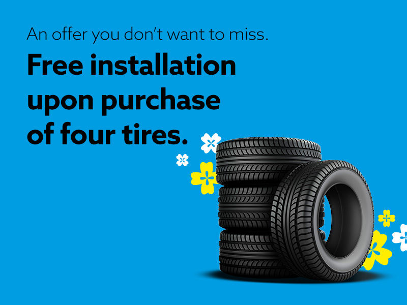 Free installation upon purchase of four tires