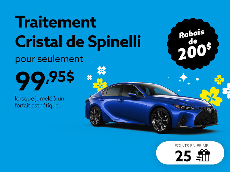 Optez pour le traitement Cristal de Spinelli