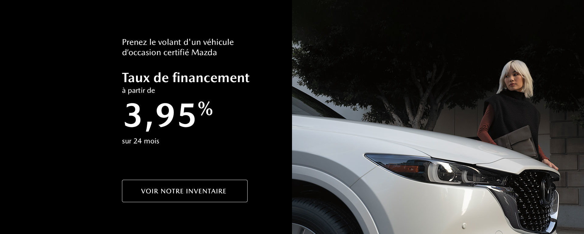 Prenez le volant d'un véhicule d’occasion certifié Mazda
