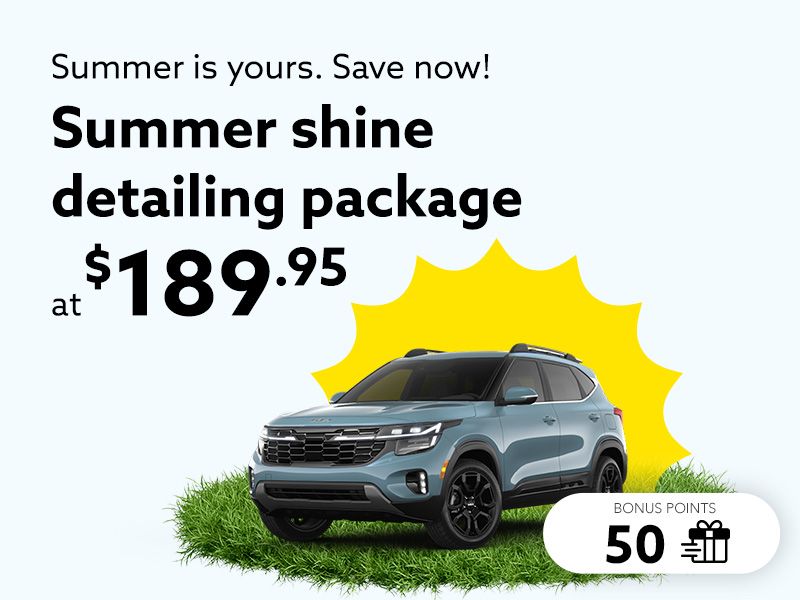 Summer is yours. Save now!