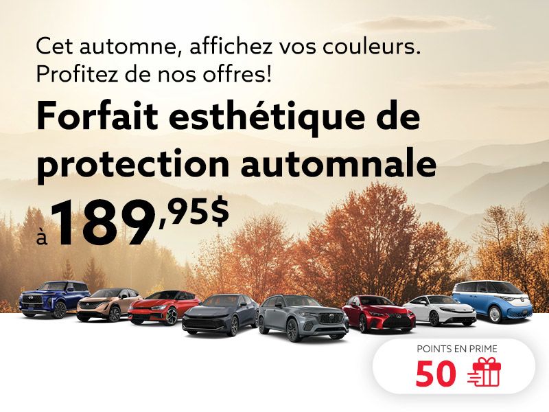 Cet automne, affichez vos couleurs. Profitez de nos offres!