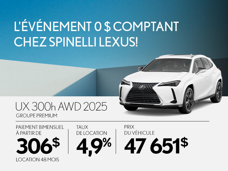 L'événement 0 $ comptant  chez Spinelli Lexus!