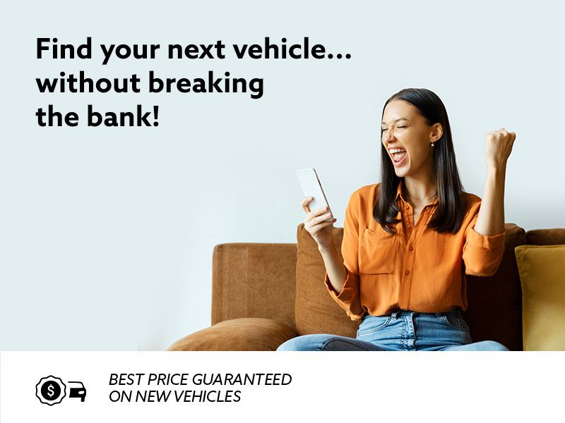 Explore our lineup of budget-friendly new vehicles