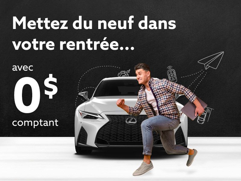 Offres disponibles avec 0 $ comptant
