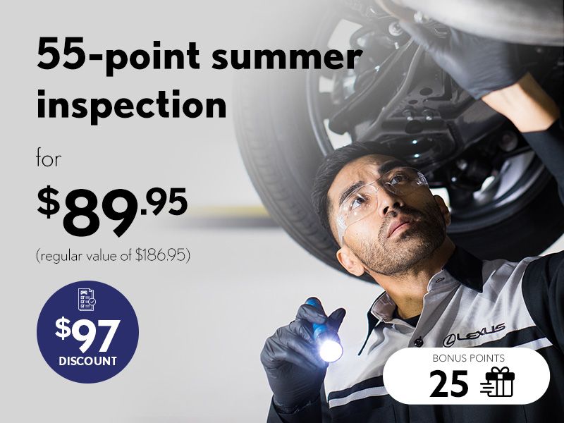 Summer is yours. Hit the road with total peace of mind, with our 55-point inspection.