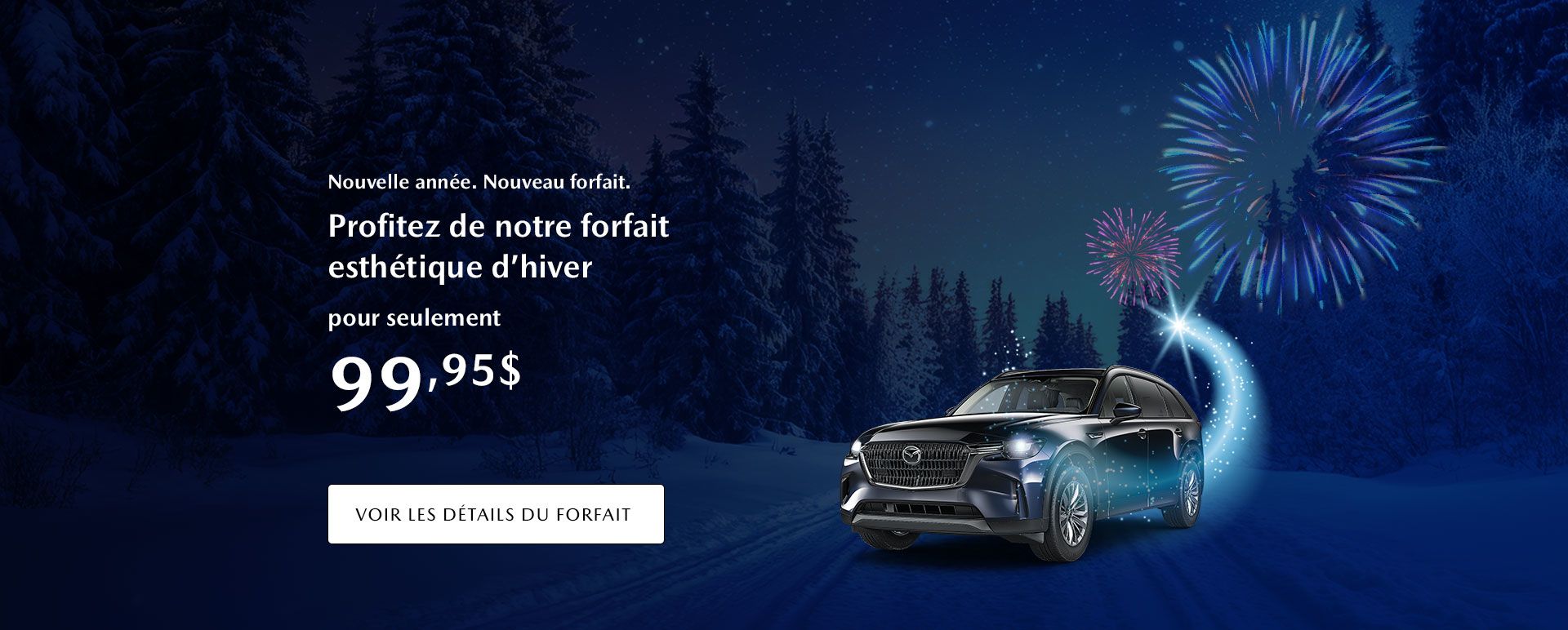Forfait esthétique hiver à 99,95$