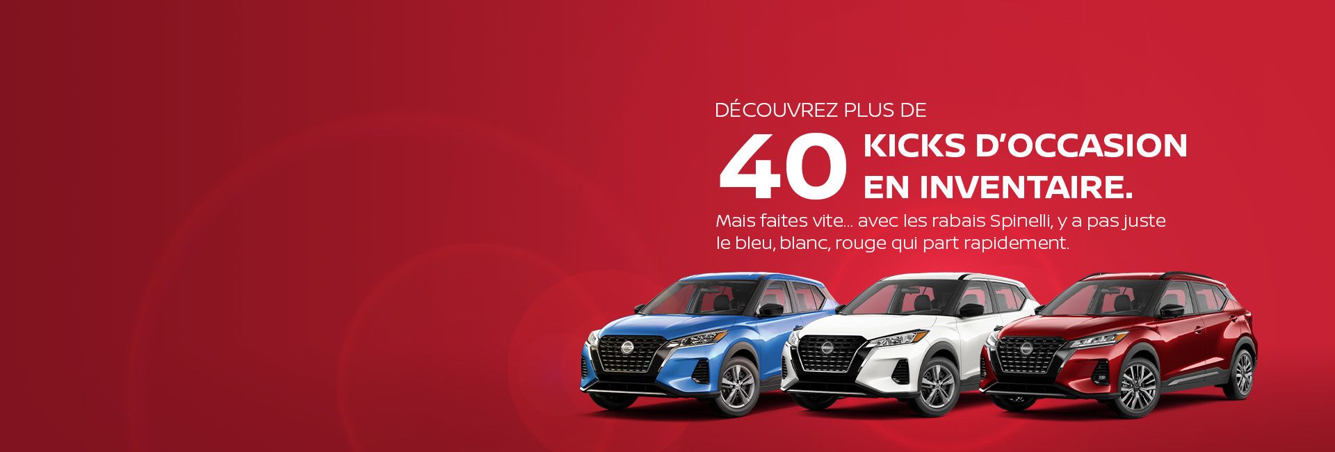 Le choix gagnant, c’est le Nissan Kicks.