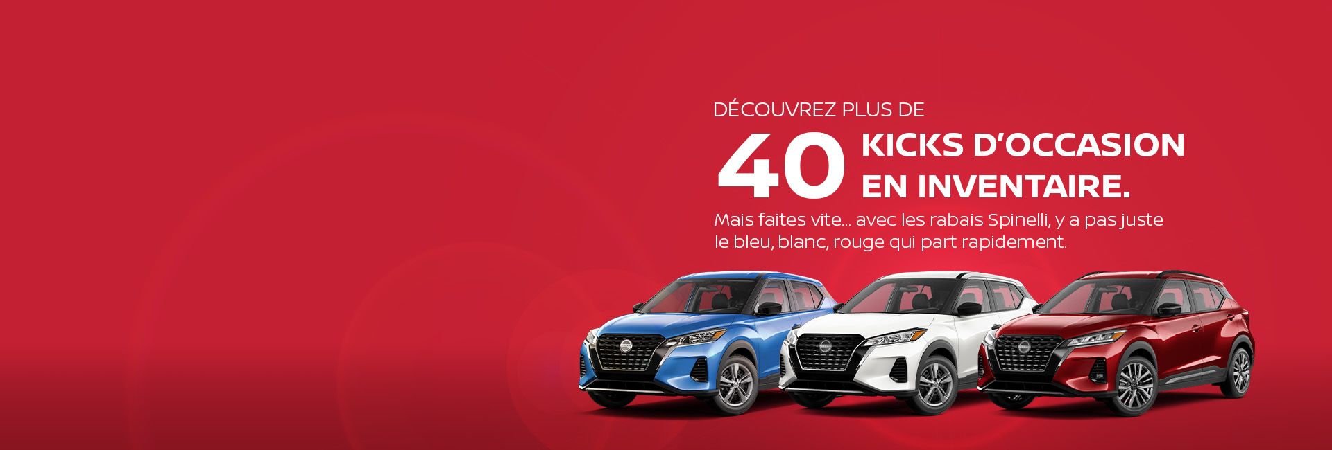 Le choix gagnant, c’est le Nissan Kicks.
